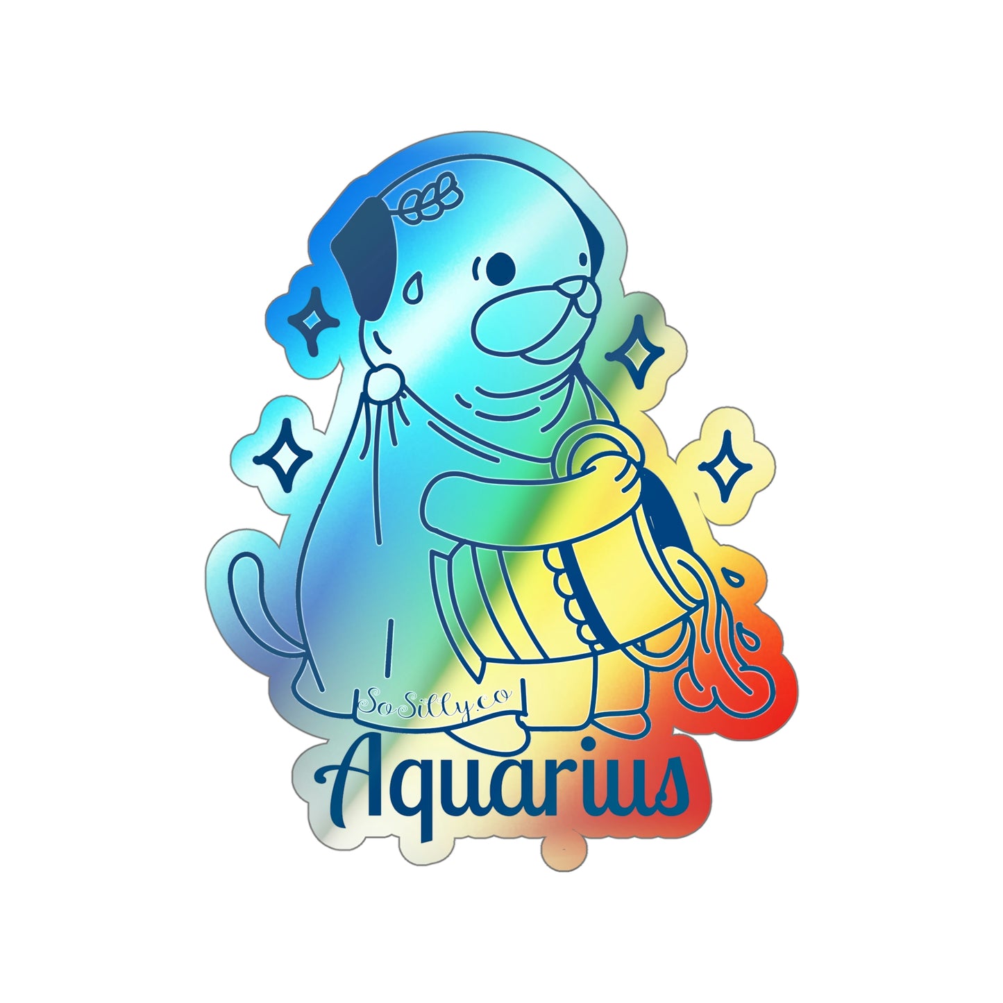 So Silly Astrology Dog | Holographic Die-cut Sticker - Aquarius