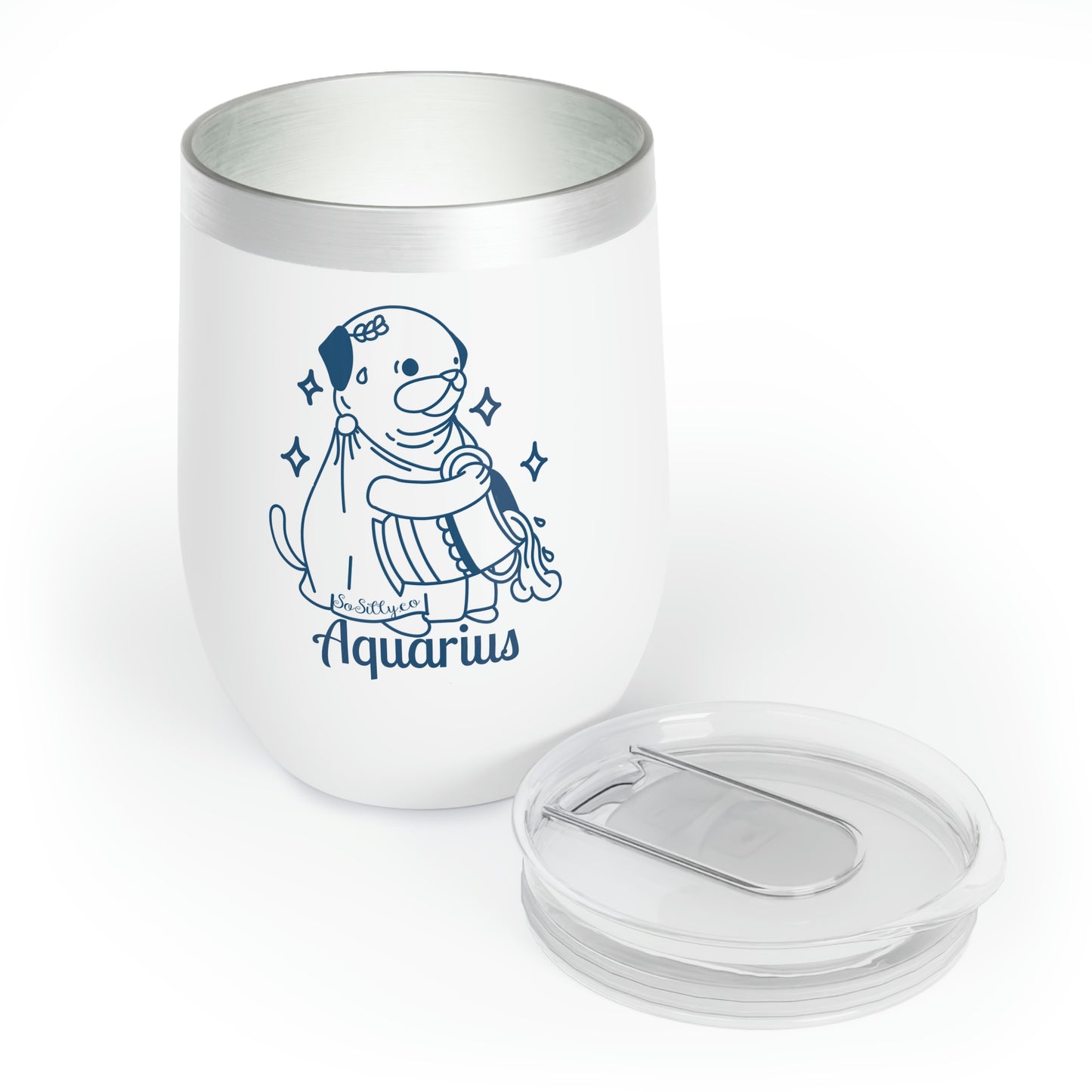 So Silly Astrology Dog | Chill Wine Tumbler - Aquarius