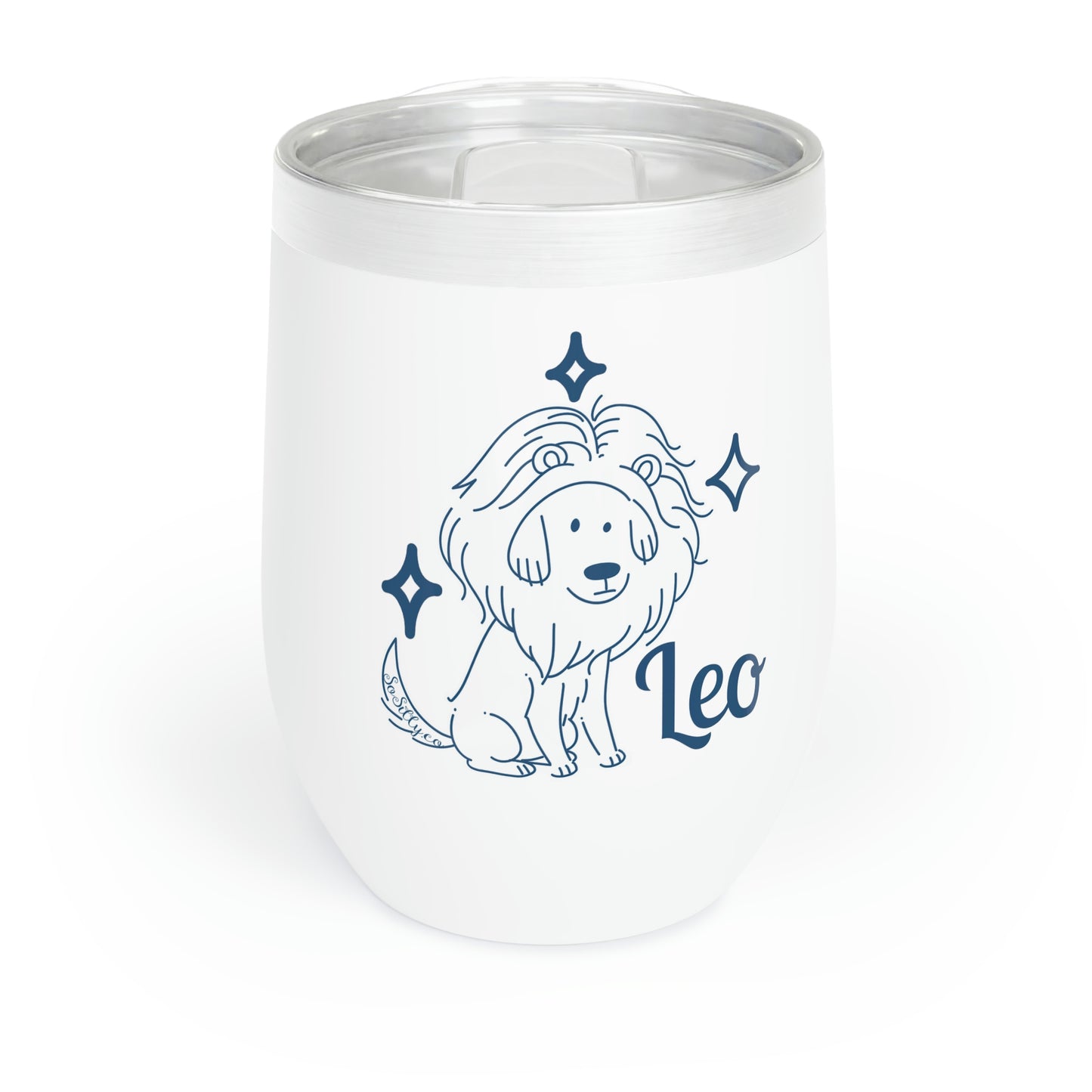 So Silly Astrology Dog | Chill Wine Tumbler - Leo