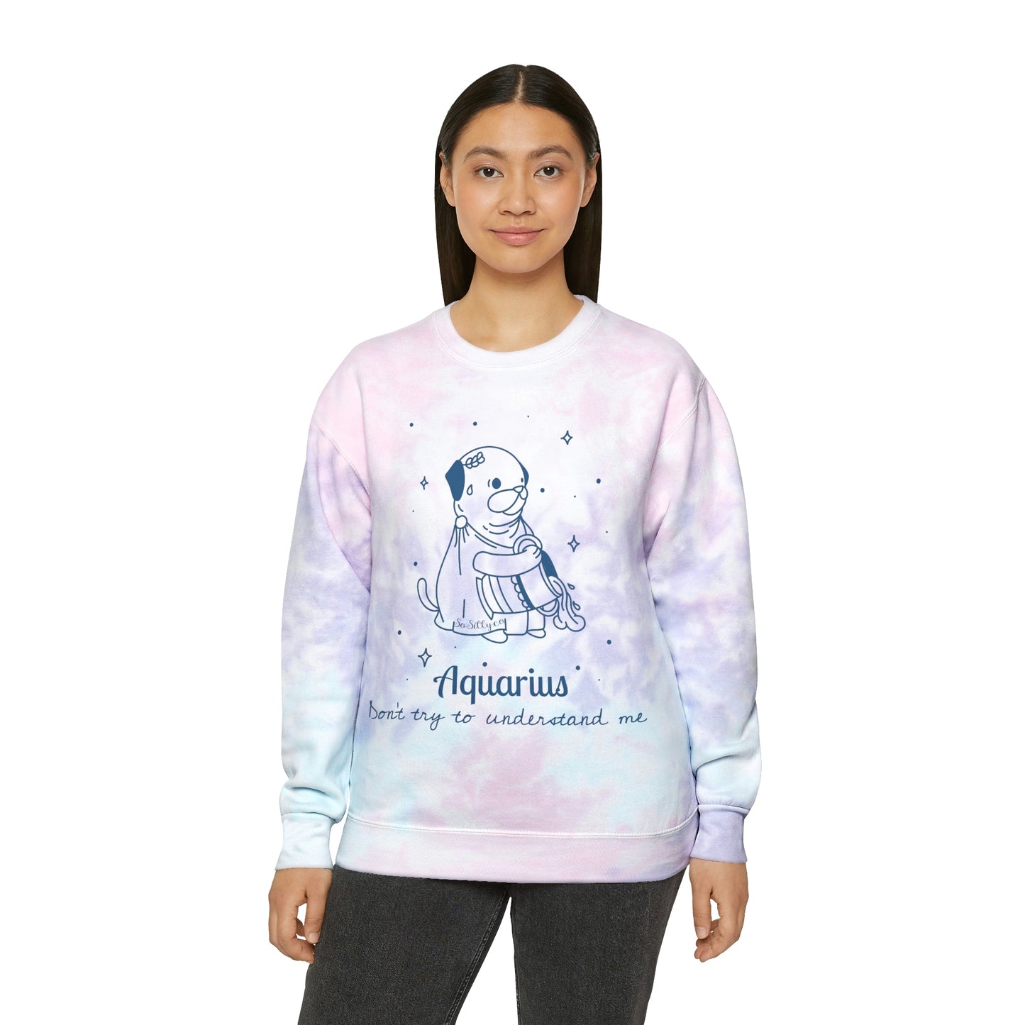 So Silly Astrology Dog | Unisex Tie-Dye Sweatshirt - Aquarius